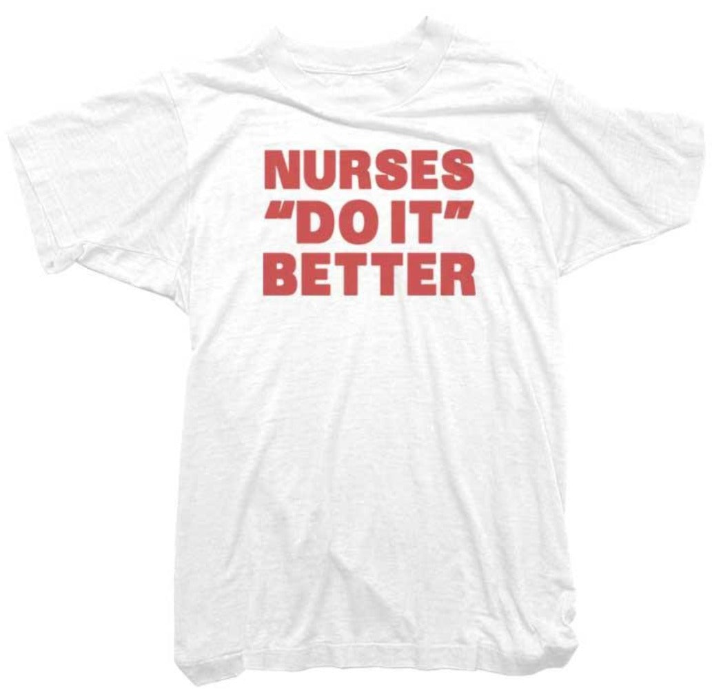 Worn Free T-Shirt - Nurses Do it Better Tee